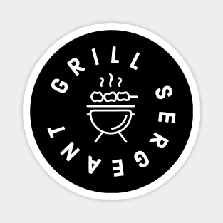 Grill Sergeant Magnet